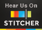 Listen on Stitcher